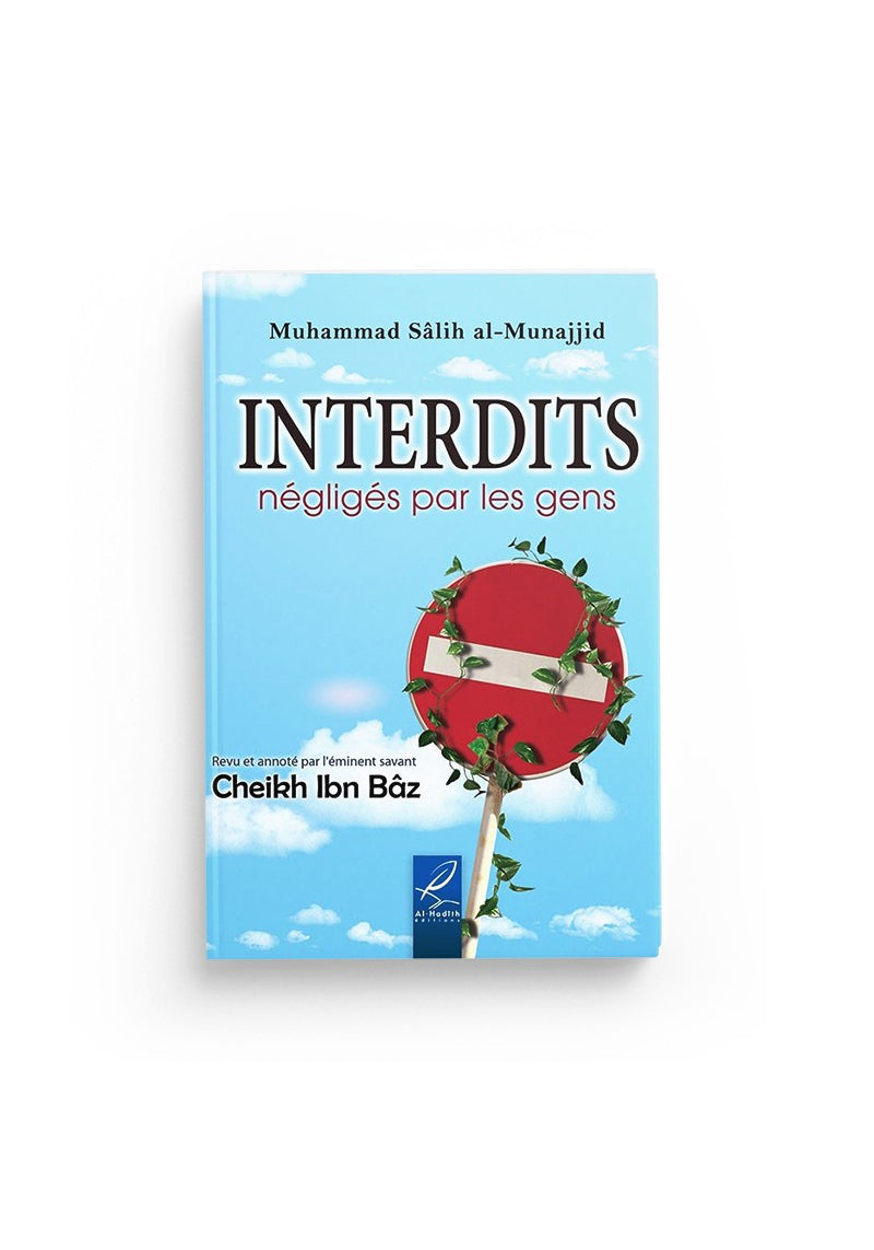 Les interdits négligés par les gens - Muhammad Sâlih al Munajib