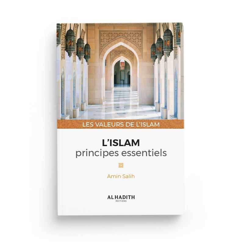 L'islam : principes essentiels - Amin Salih