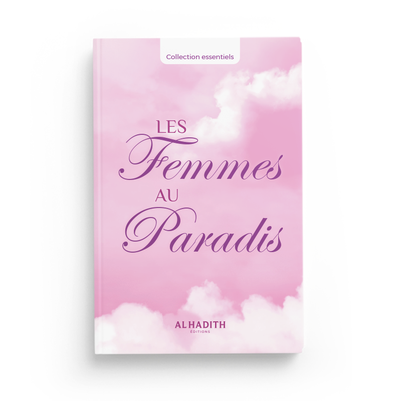 Les femmes au paradis - Sulaymân al Kharrâshî